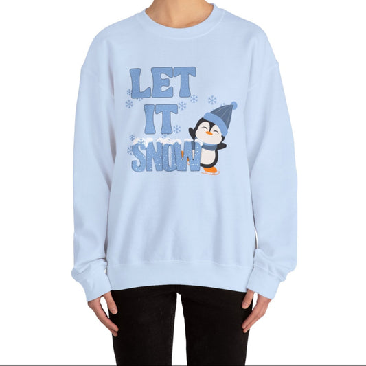 Penguin-Let It Snow- Sweatshirt