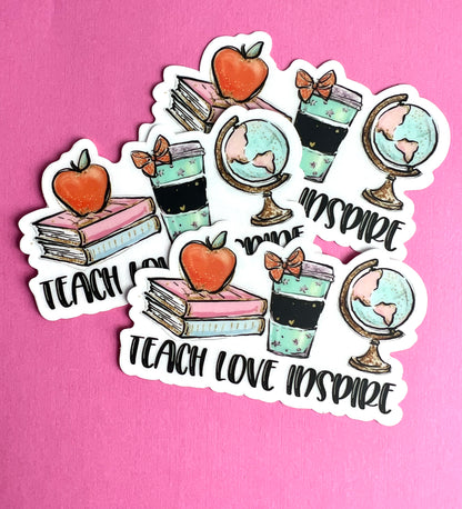 Teach Love Inspire Vinyl 3" Sticker