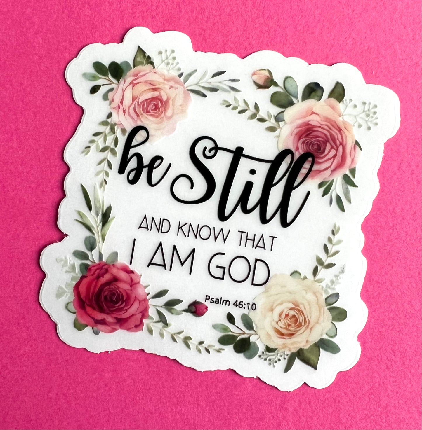 Be Still Floral 3" Clear Vinyl Sticker